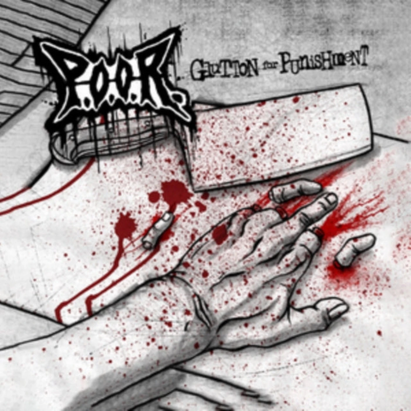 P.O.O.R. CD - Glutton For Punishment