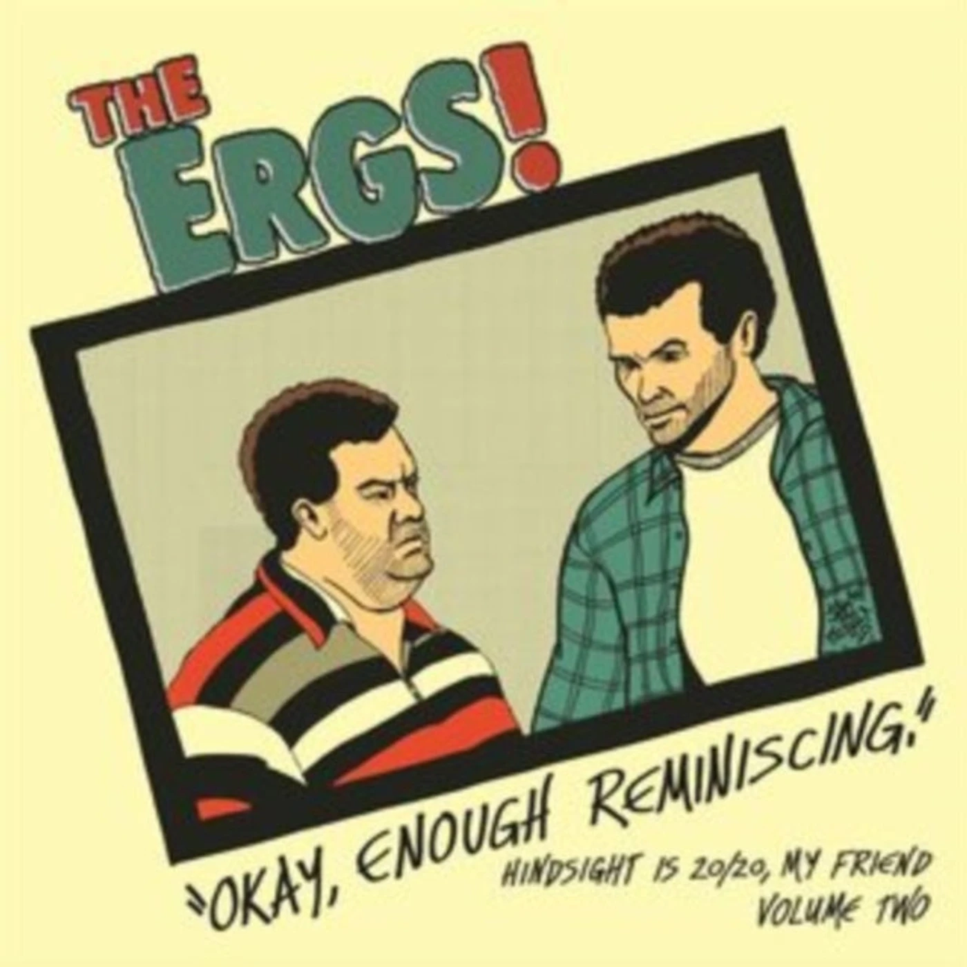 The Ergs! CD - Hindsight Is 20/20 My Friend Vol Two