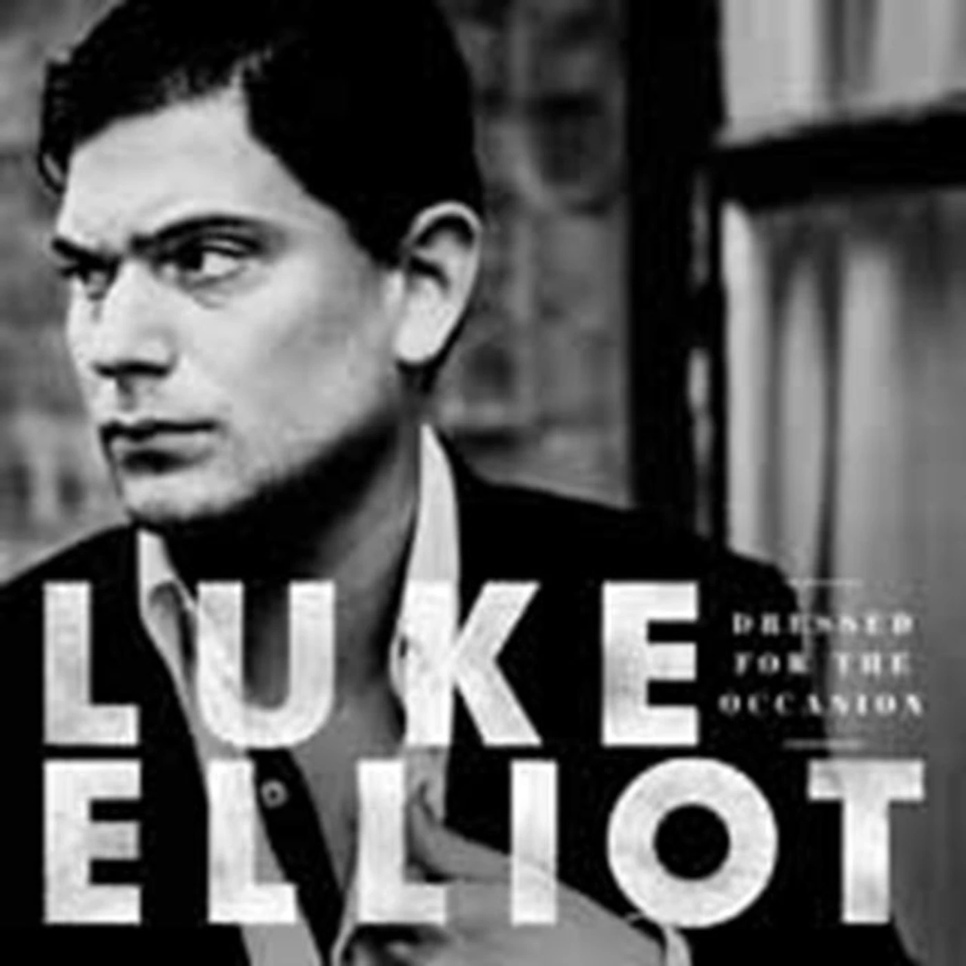 Luke Elliot CD - Dressed For The Occasion