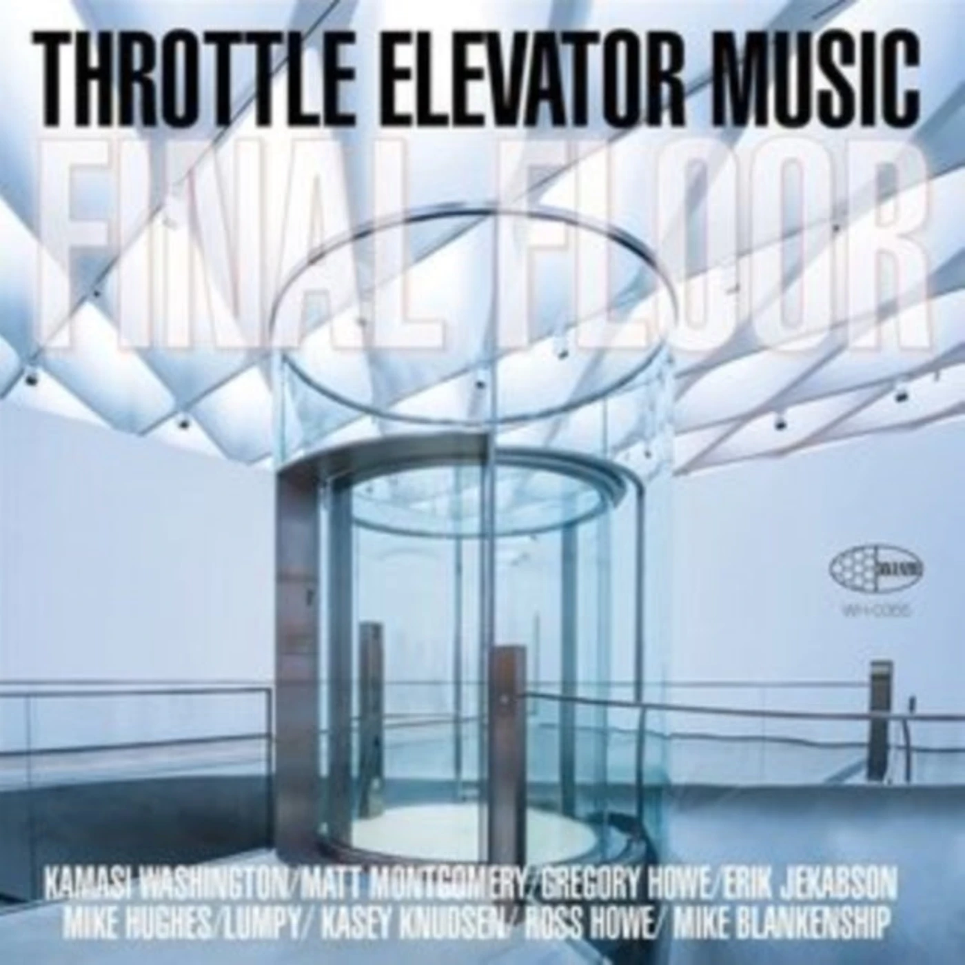 Throttle Elevator Music & Kamasi Washington CD - Final Floor (Cd+Dvd)