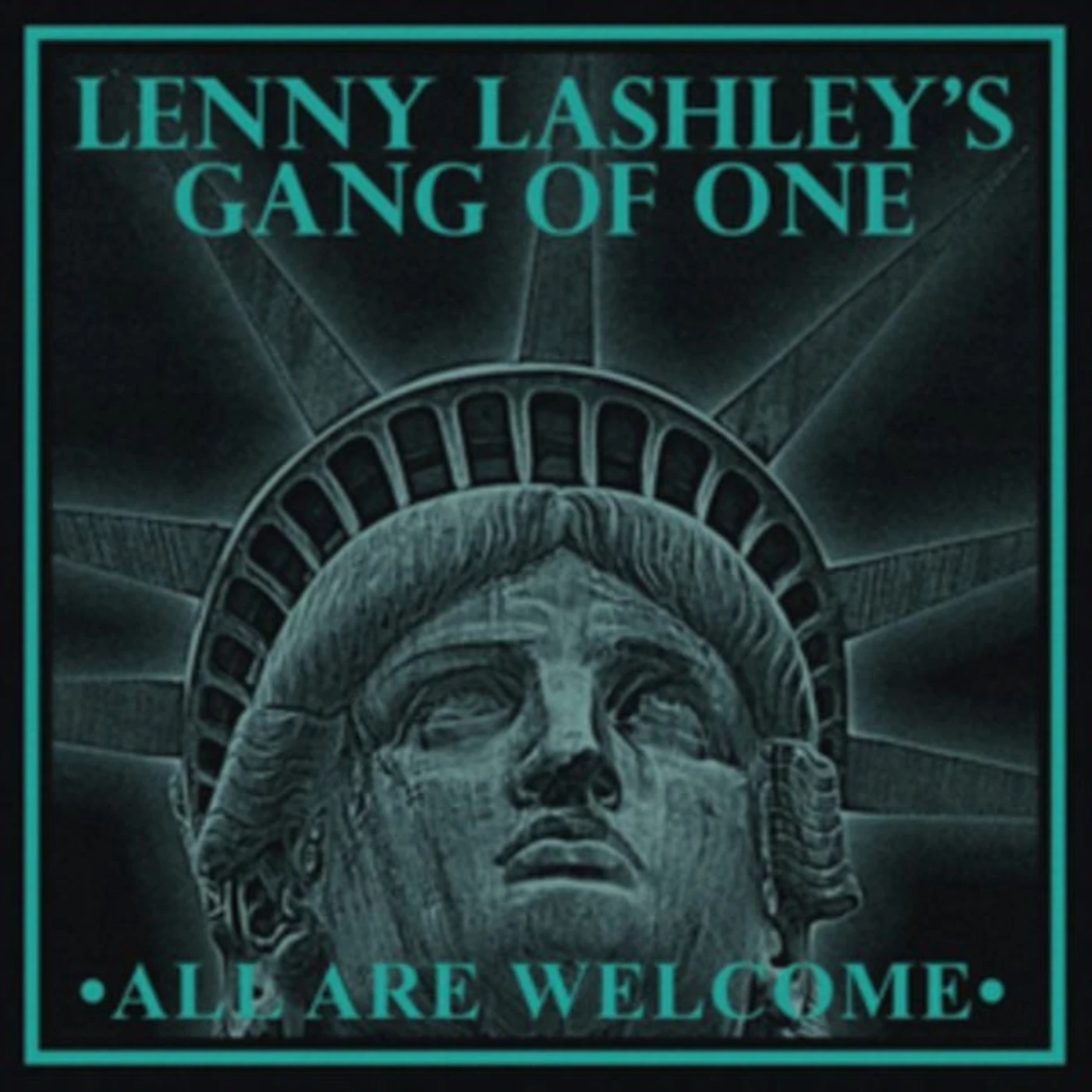 Lenny Lashley's Gang Of One CD - All Are Welcome
