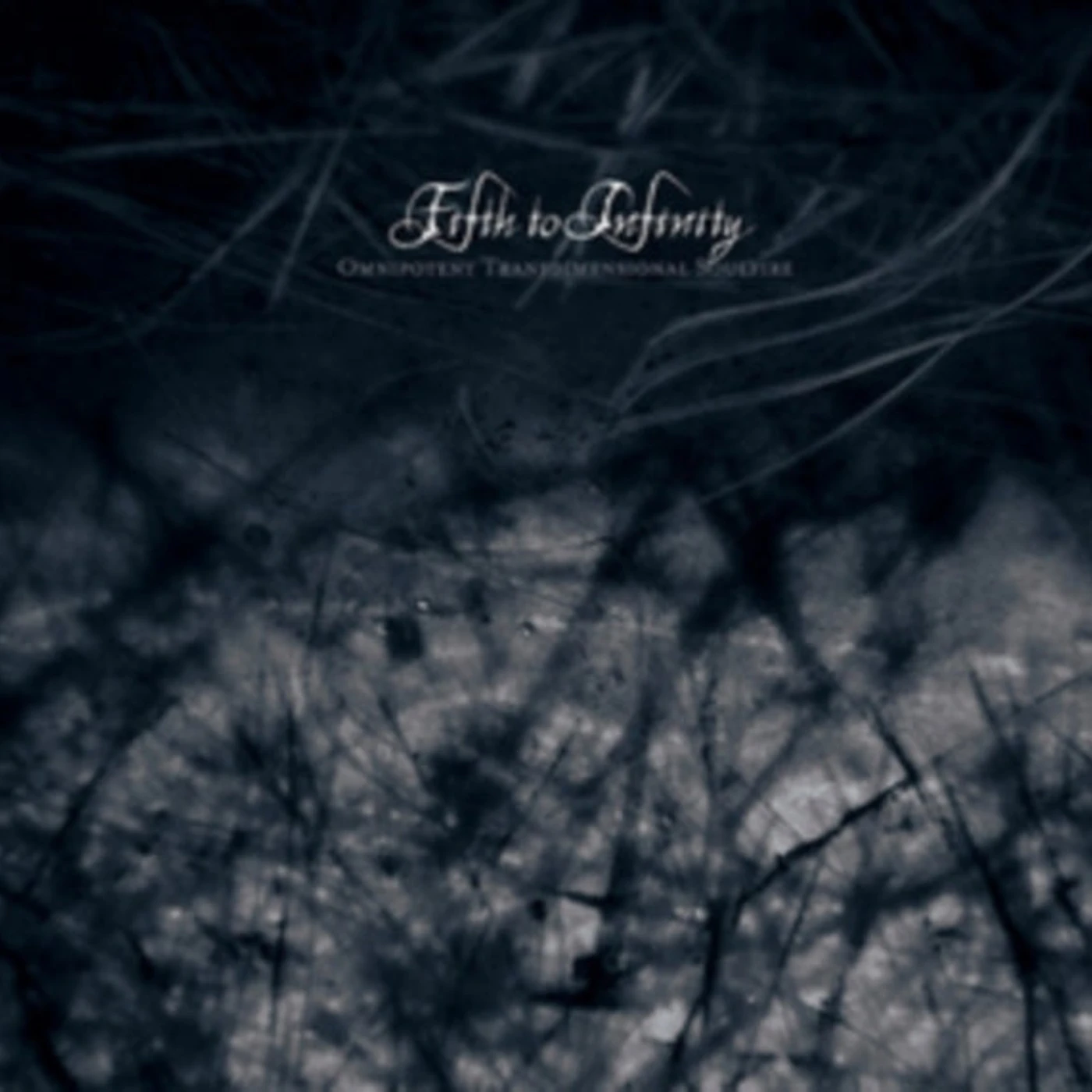 Fifth To Infinity CD - Omnipotent Transdimensional Soulfire