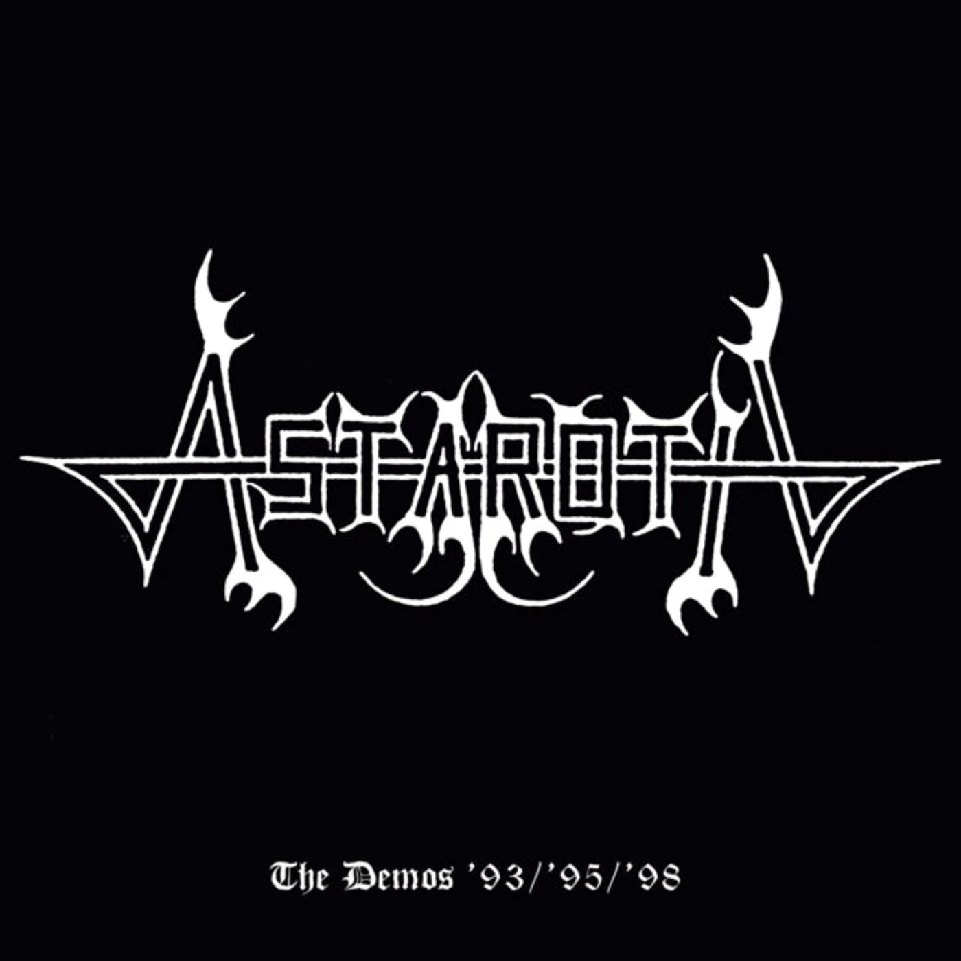 Astaroth CD - Demos Â’93 / Â’95 / Â‘98
