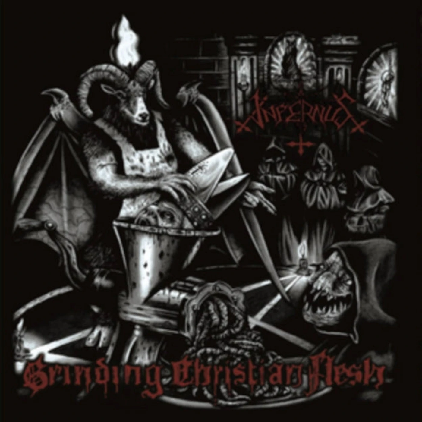 Infernus CD - Grinding Christian Flesh