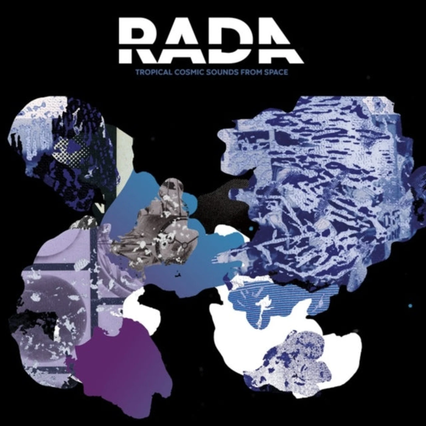 Rada LP Vinyl Record - Tropical Cosmic Sounds From Space