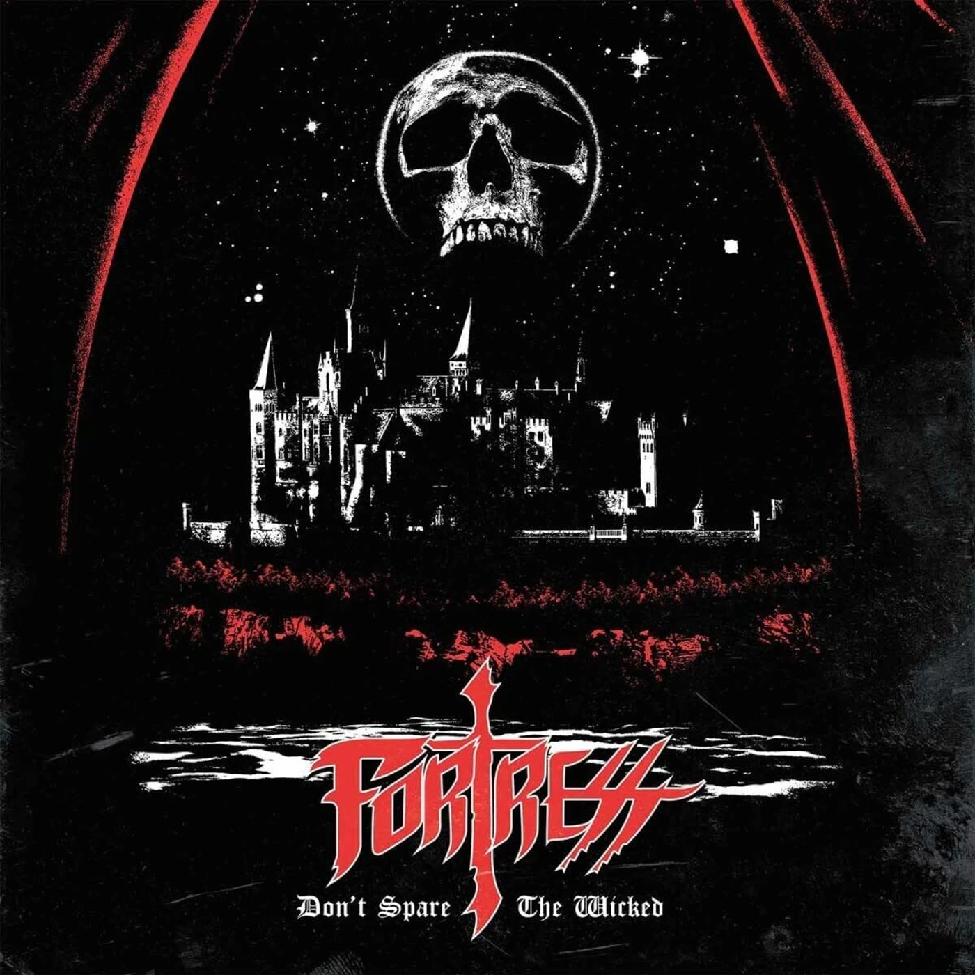 Fortress LP - Don'T Spare The Wicked (Vinyl)