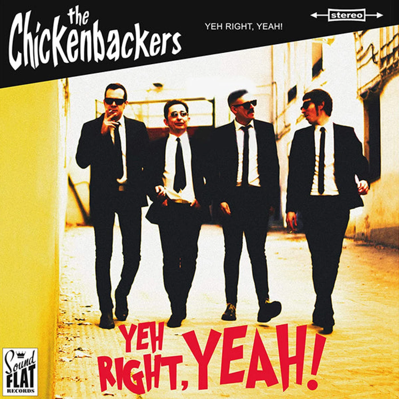  The Chickenbackers LP - Yeh Right, Yeah! (Vinyl)