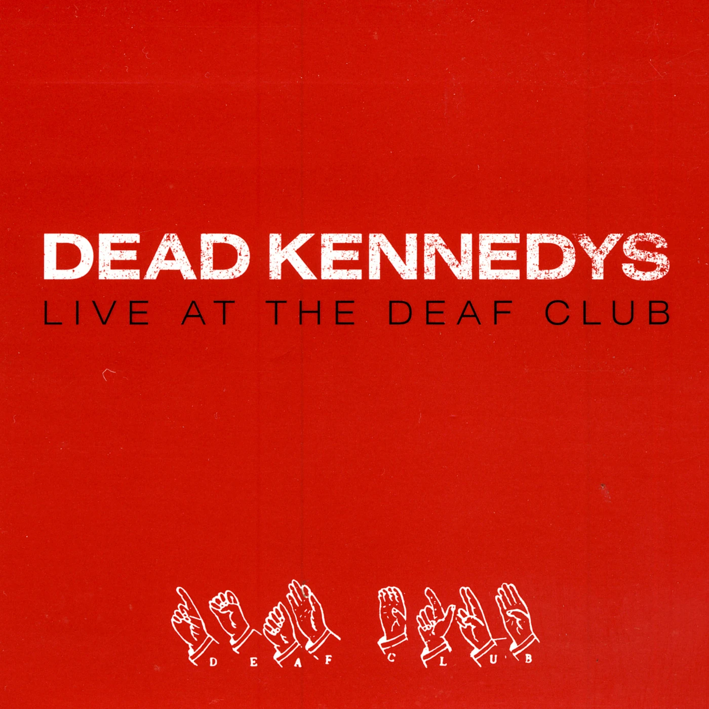 Dead Kennedys LP - Live At The Deaf Club (Red Vinyl)