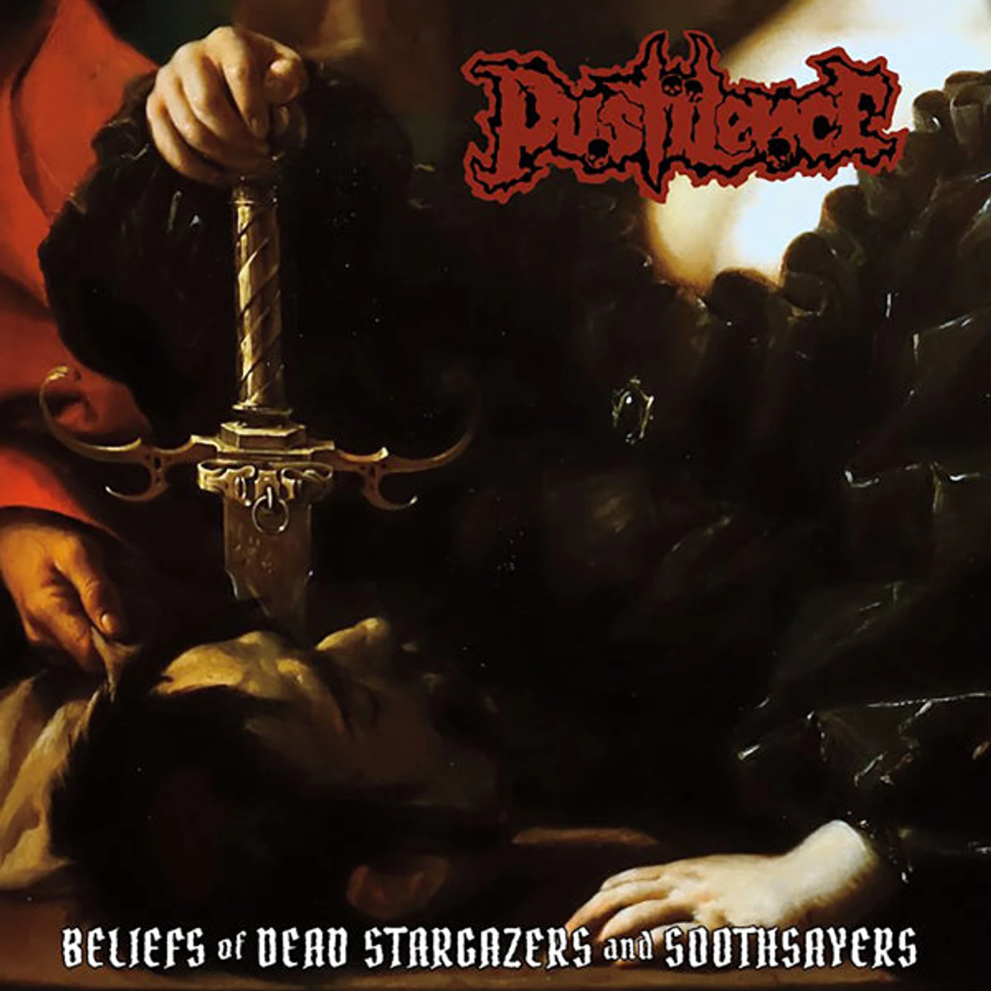 Pustilence LP - Beliefs Of Dead Stargazers And Soothsayers (Vinyl)