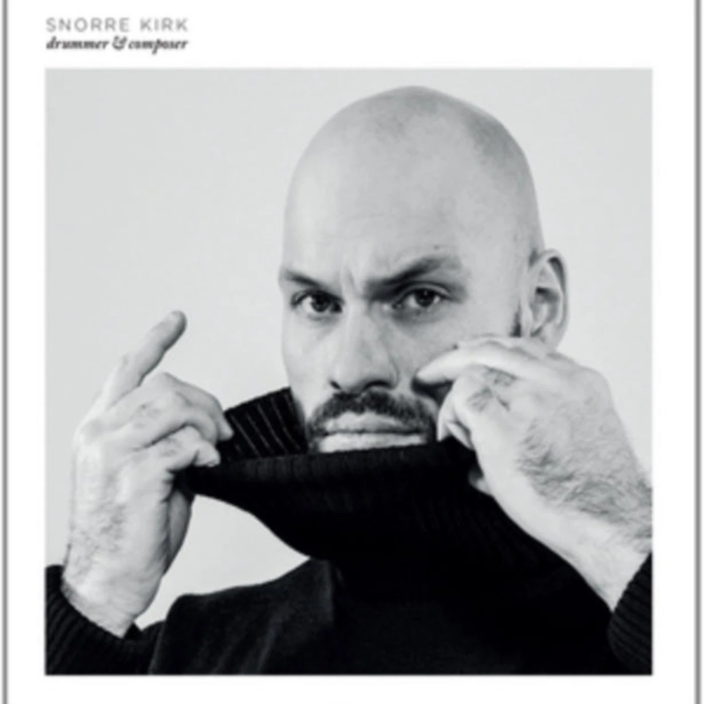 Snorre Kirk LP - Drummer & Composer [Vinyl]