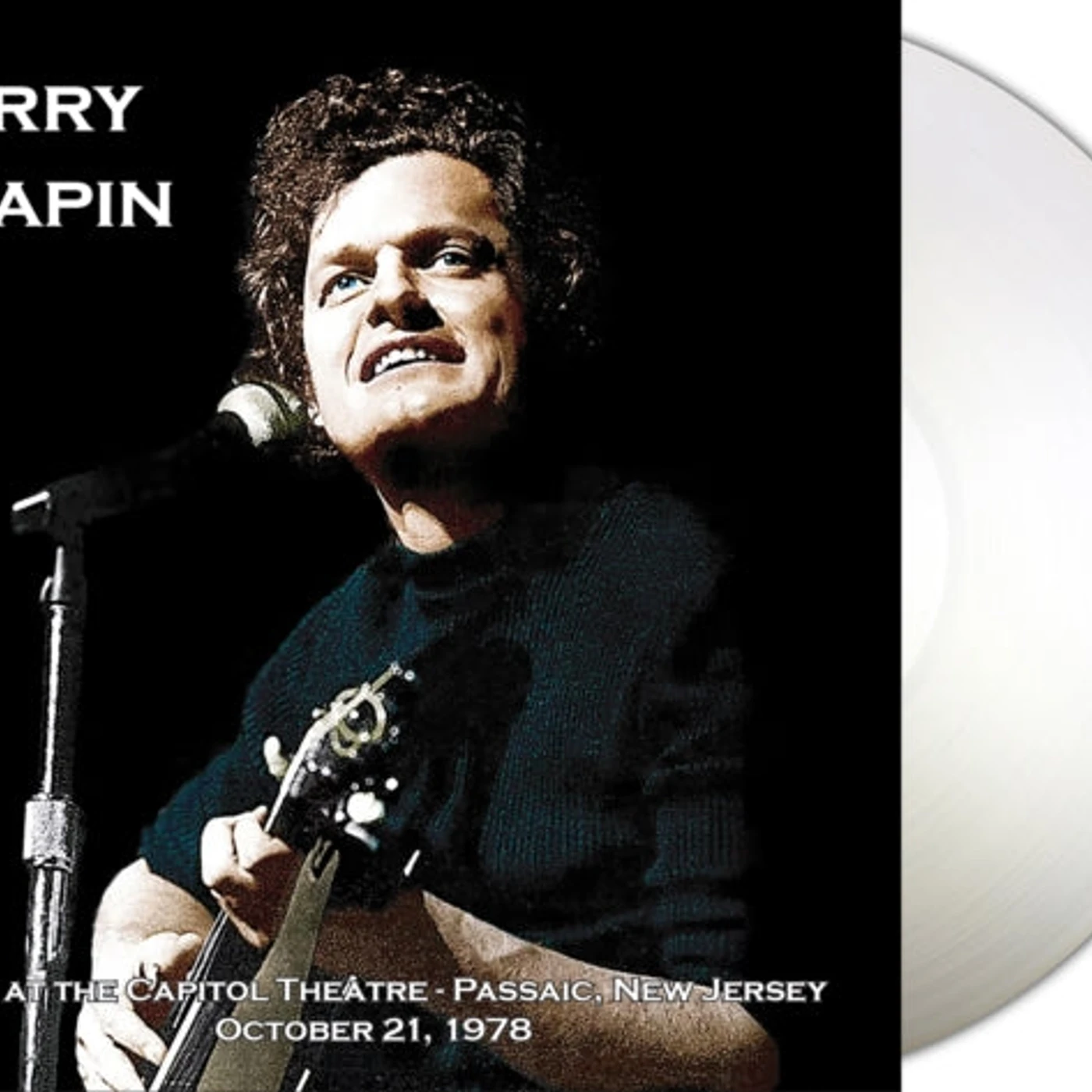 Harry Chapin LP - Live At The Capitol Theater October 21. 1978 (Natural Clear Vinyl)