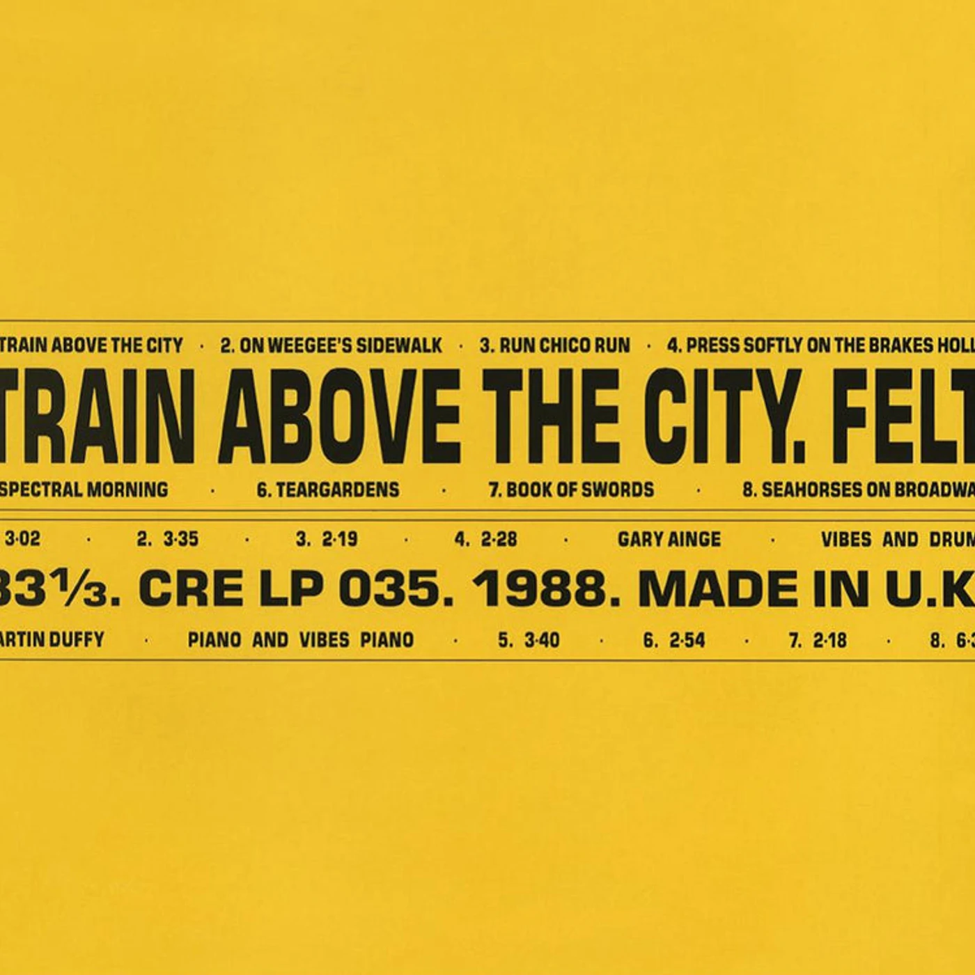Felt LP - Train Above The City Deluxe R (Vinyl)