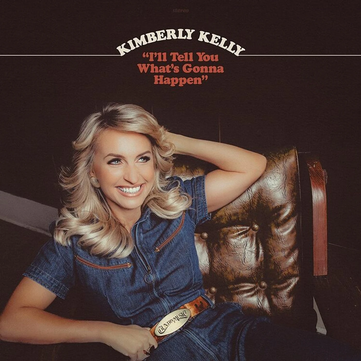 Kimberly Kelly LP - Ill Tell You Whats Gonna Hap (Vinyl)