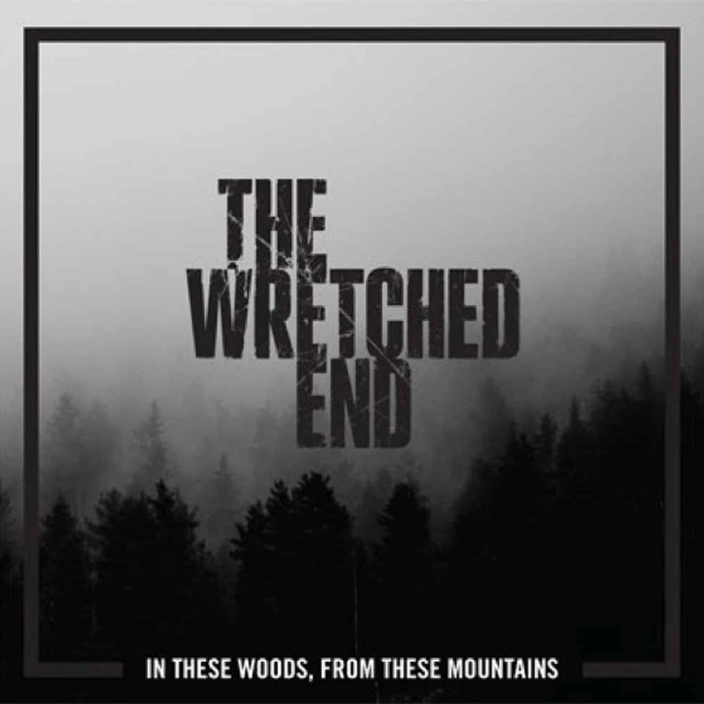The Wretched End LP - In These Woods, From These Mountains (Coloured Vinyl)