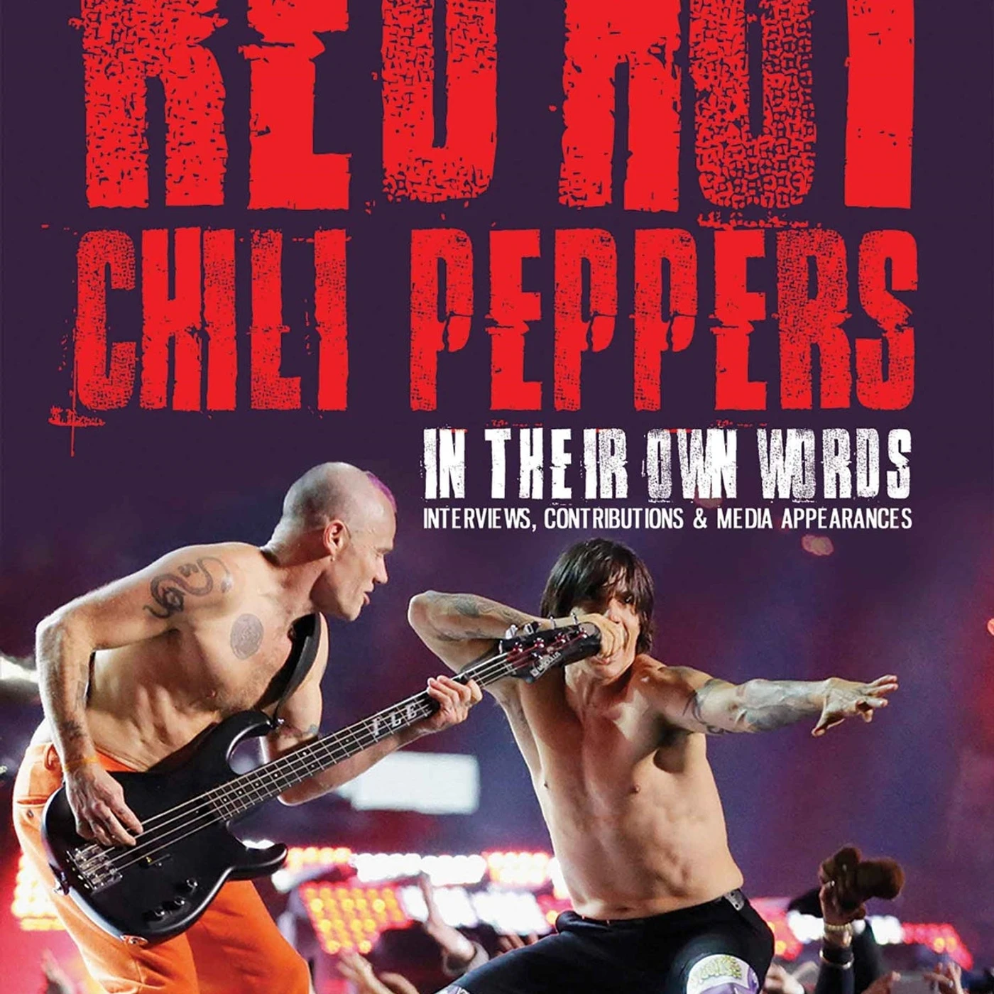 Red Hot Chili Peppers DVD - In Their Own Words