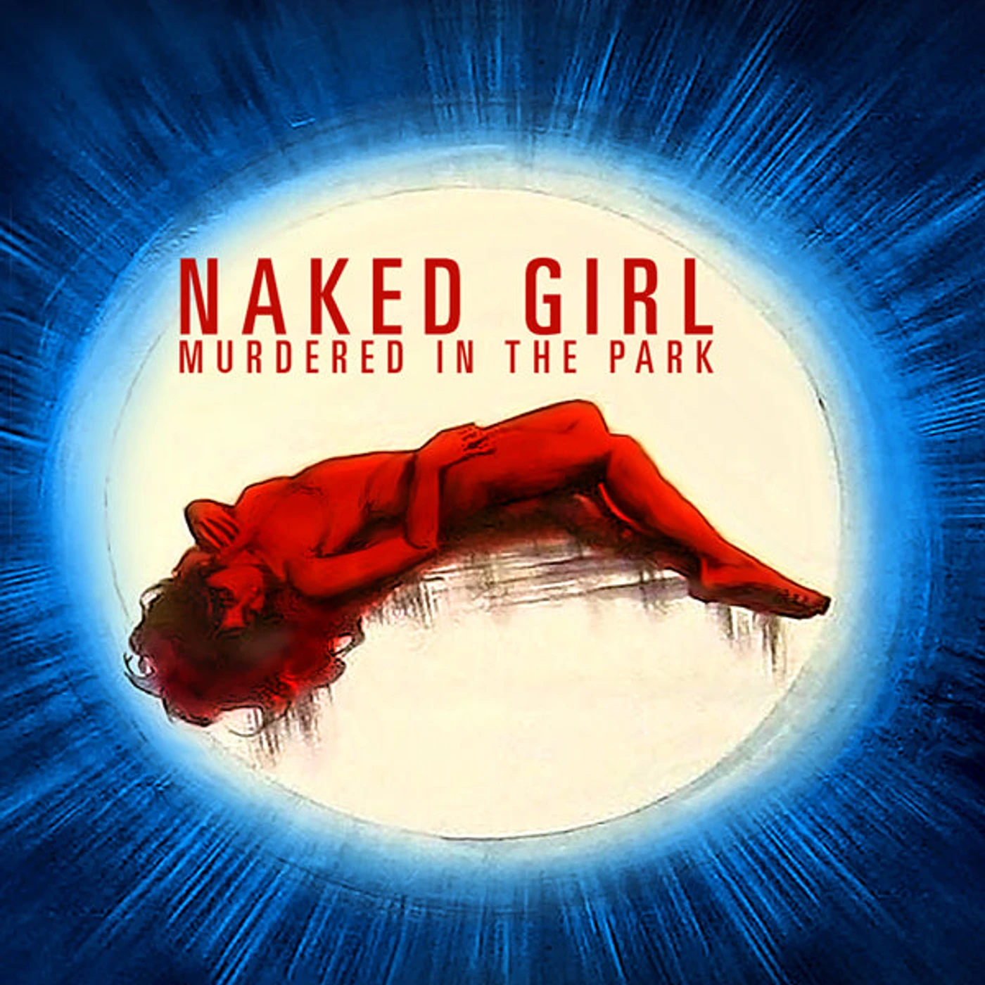 Feature Film DVD - Naked Girl Murdered In The Park