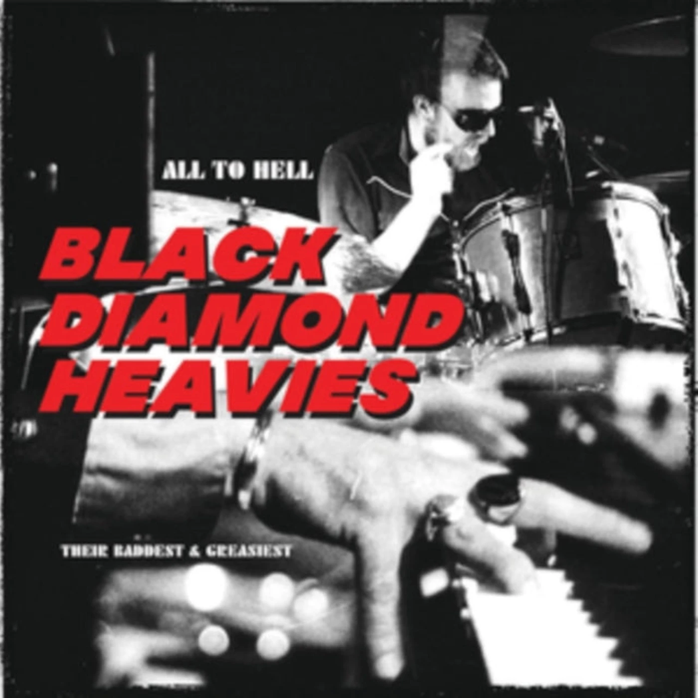 Black Diamond Heavies LP - All To Hell / Their Baddest An (Vinyl)