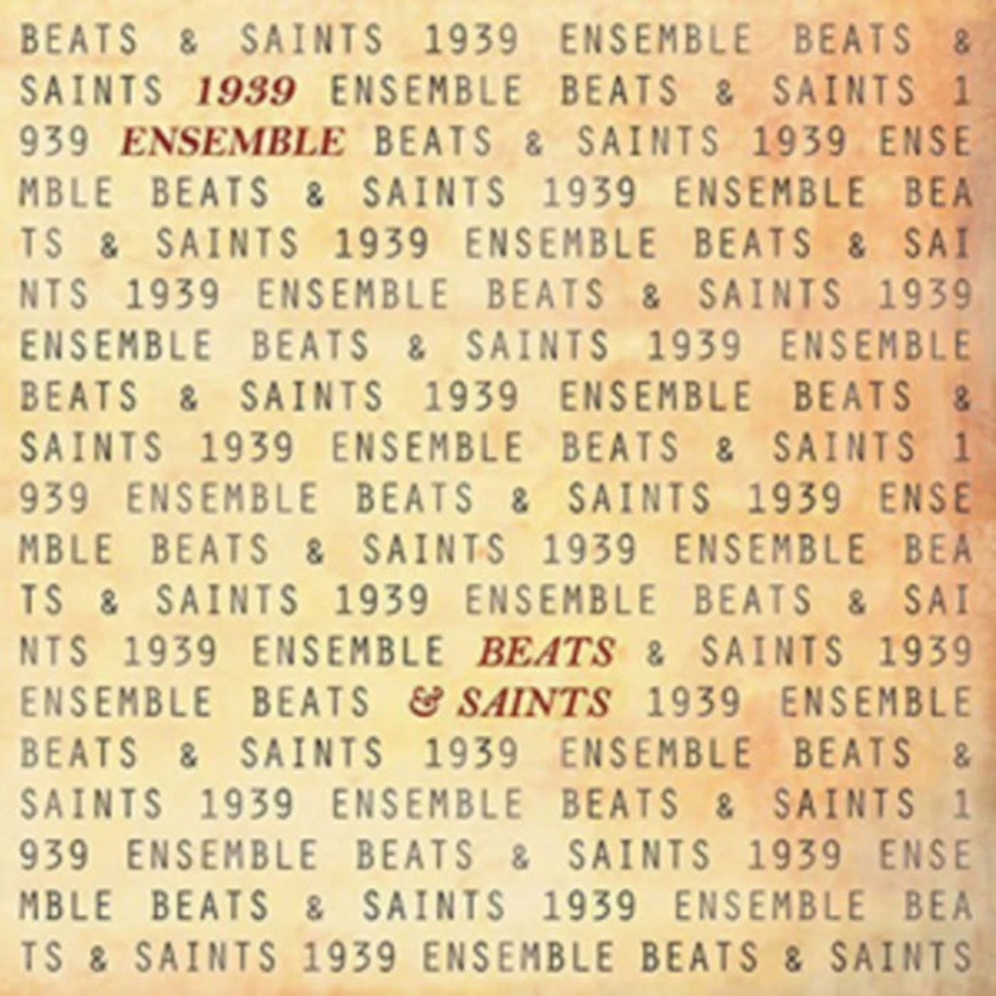 1939 Ensemble LP - Beats & Saints (Vinyl)