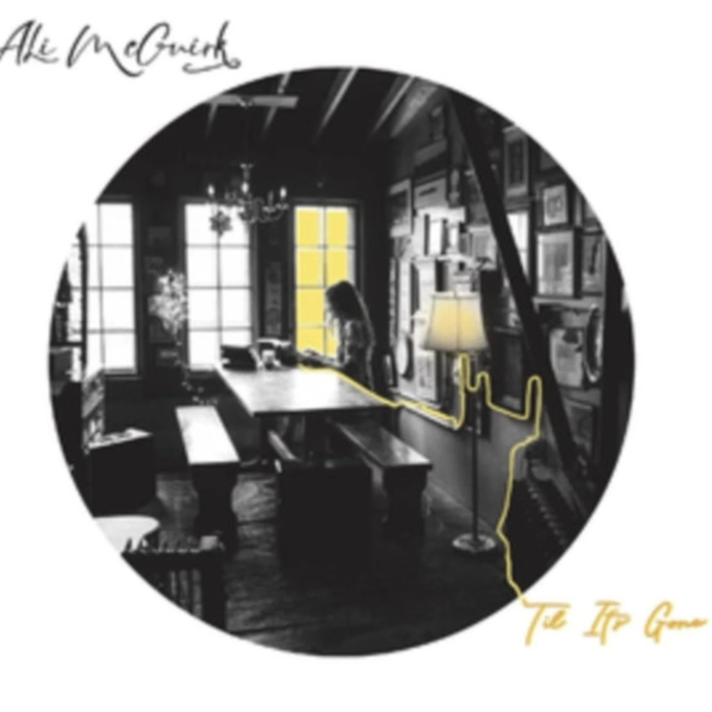 Ali Mcguirk LP - Til It S Gone (Vinyl)