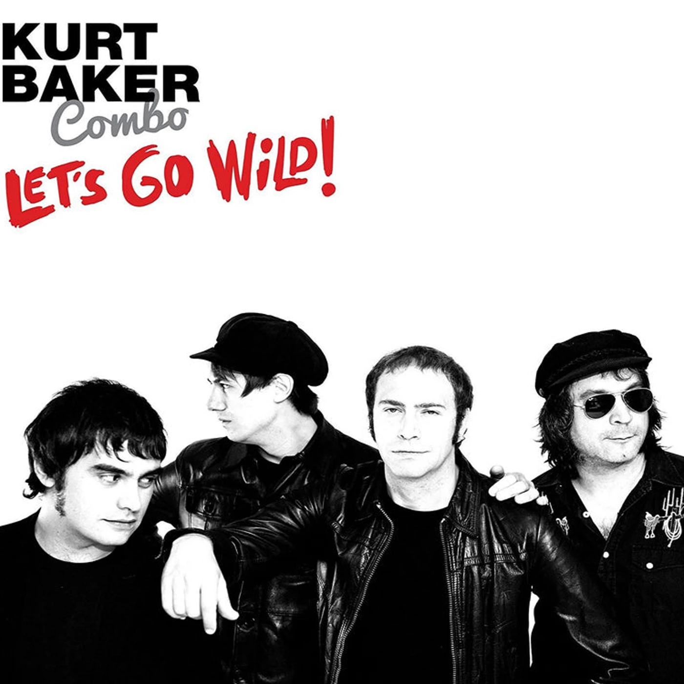 Kurt Baker Combo LP - Lets Go Wild! (Vinyl)