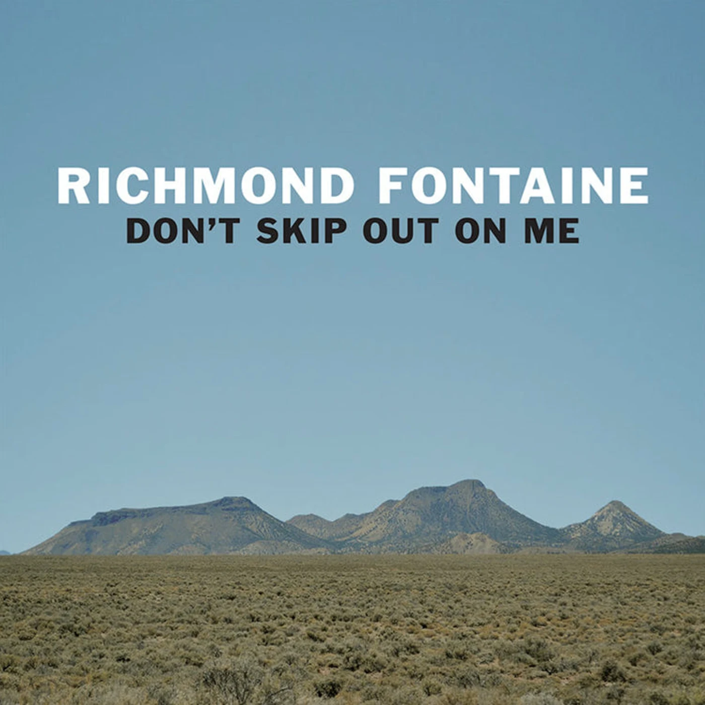 Richmond Fontaine LP - Dont Skip Out On Me (Vinyl)