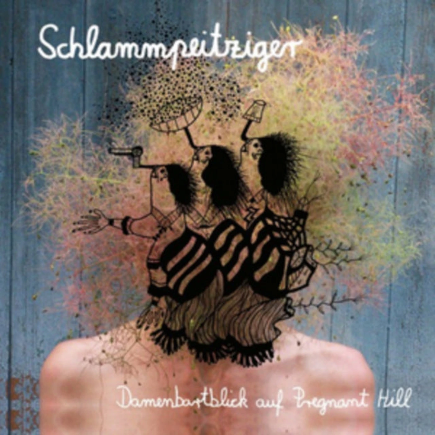Schlammpeitziger LP - Damenbartblick Auf Pregnant Hi (Vinyl)