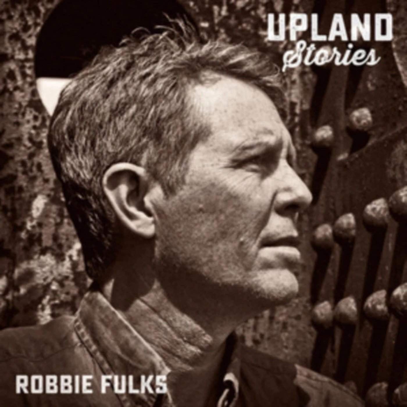 Robbie Fulks LP - Upland Stories (Vinyl)