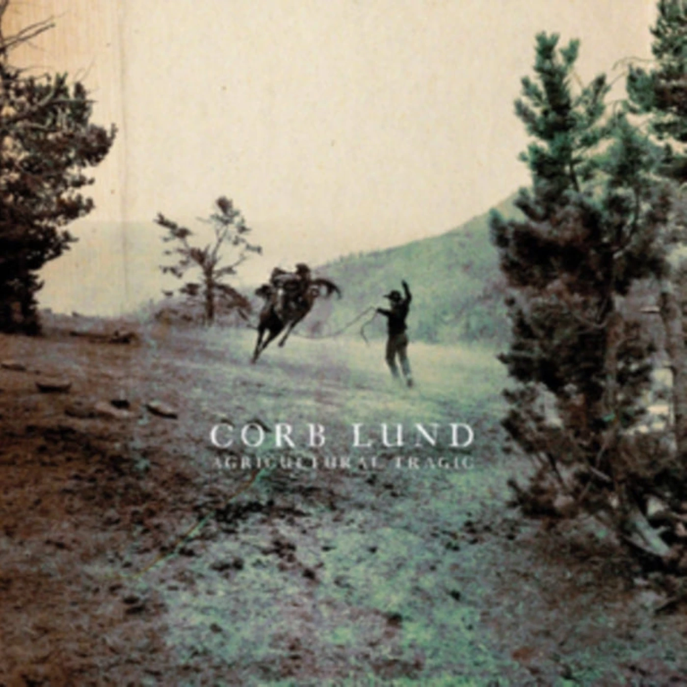 Corb Lund LP - Agricultural Tragic (Vinyl)