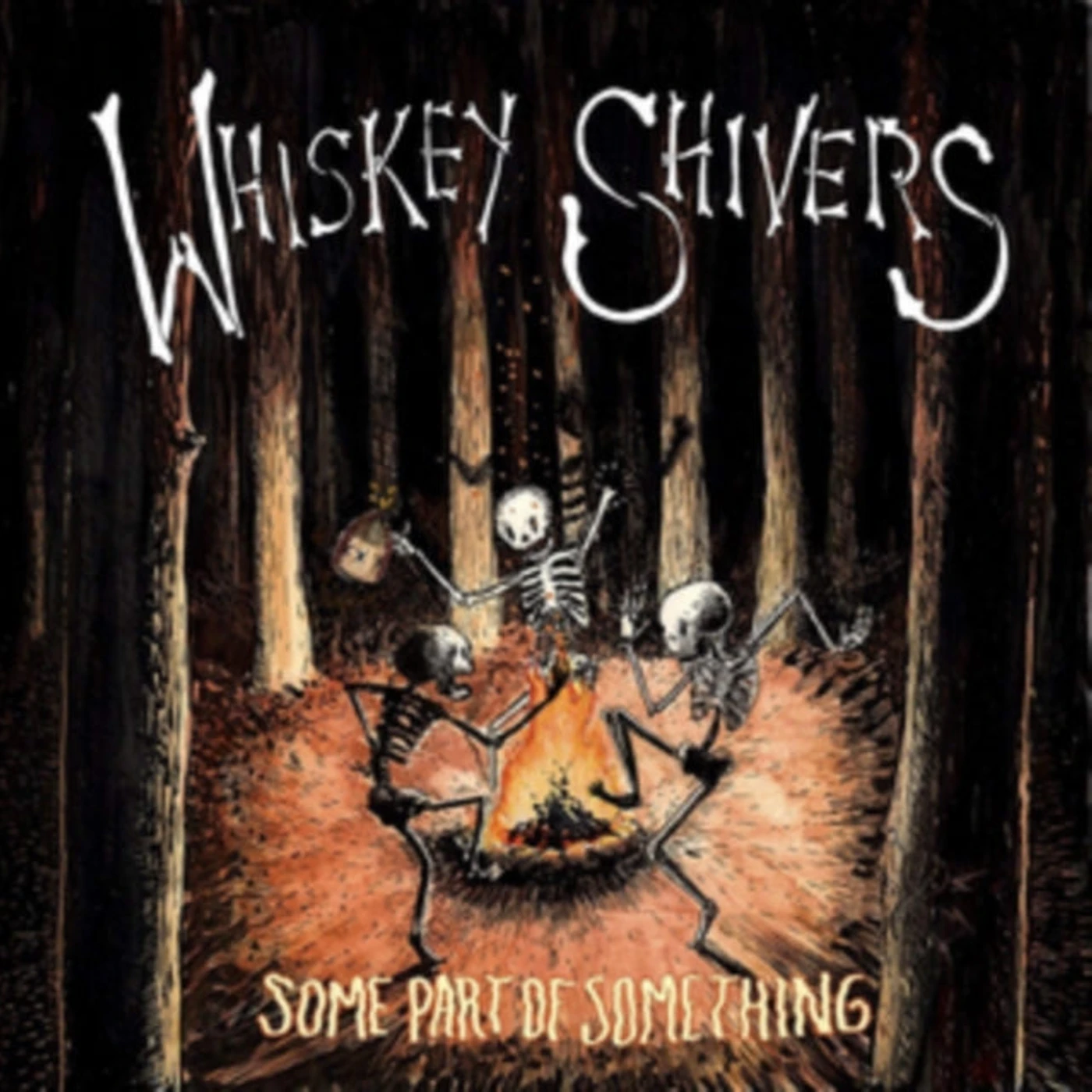 Whiskey Shivers LP - Some Part Of Something (Vinyl)