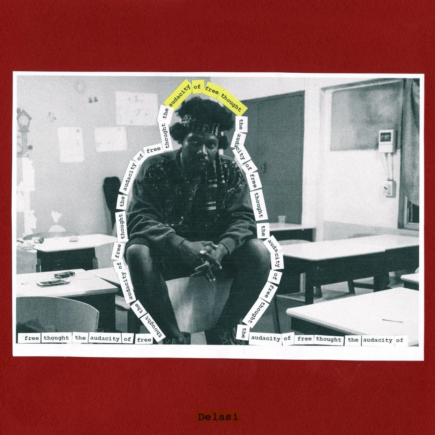 Delasi LP - Audacity Of Free Thought (Vinyl)