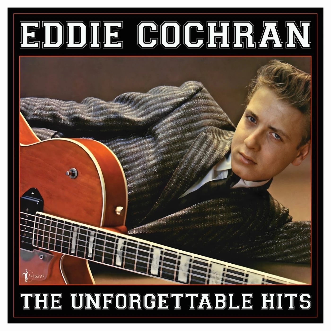 Eddie Cochran LP - The Unforgettable Hits: 1956-62 (Vinyl)