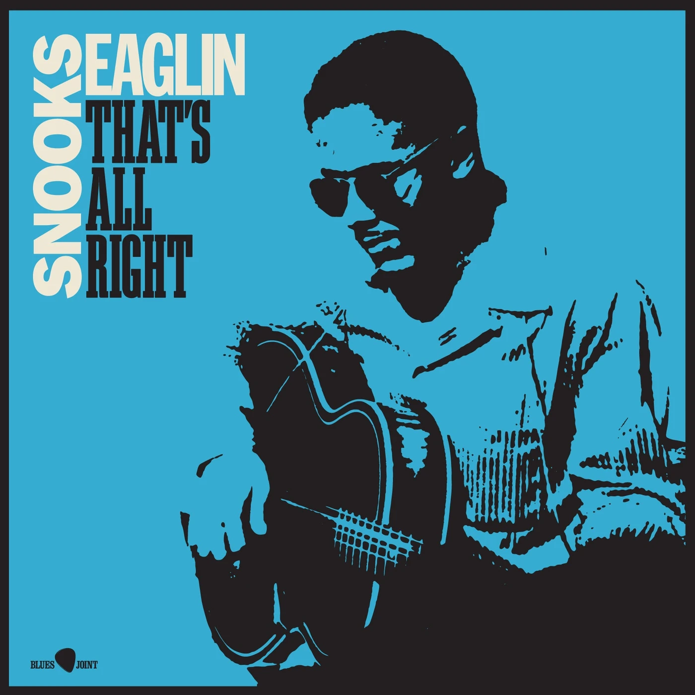 Snooks Eaglin LP - That'S All Right (+2 Bonus Tracks) (Limited Edition) (Vinyl)