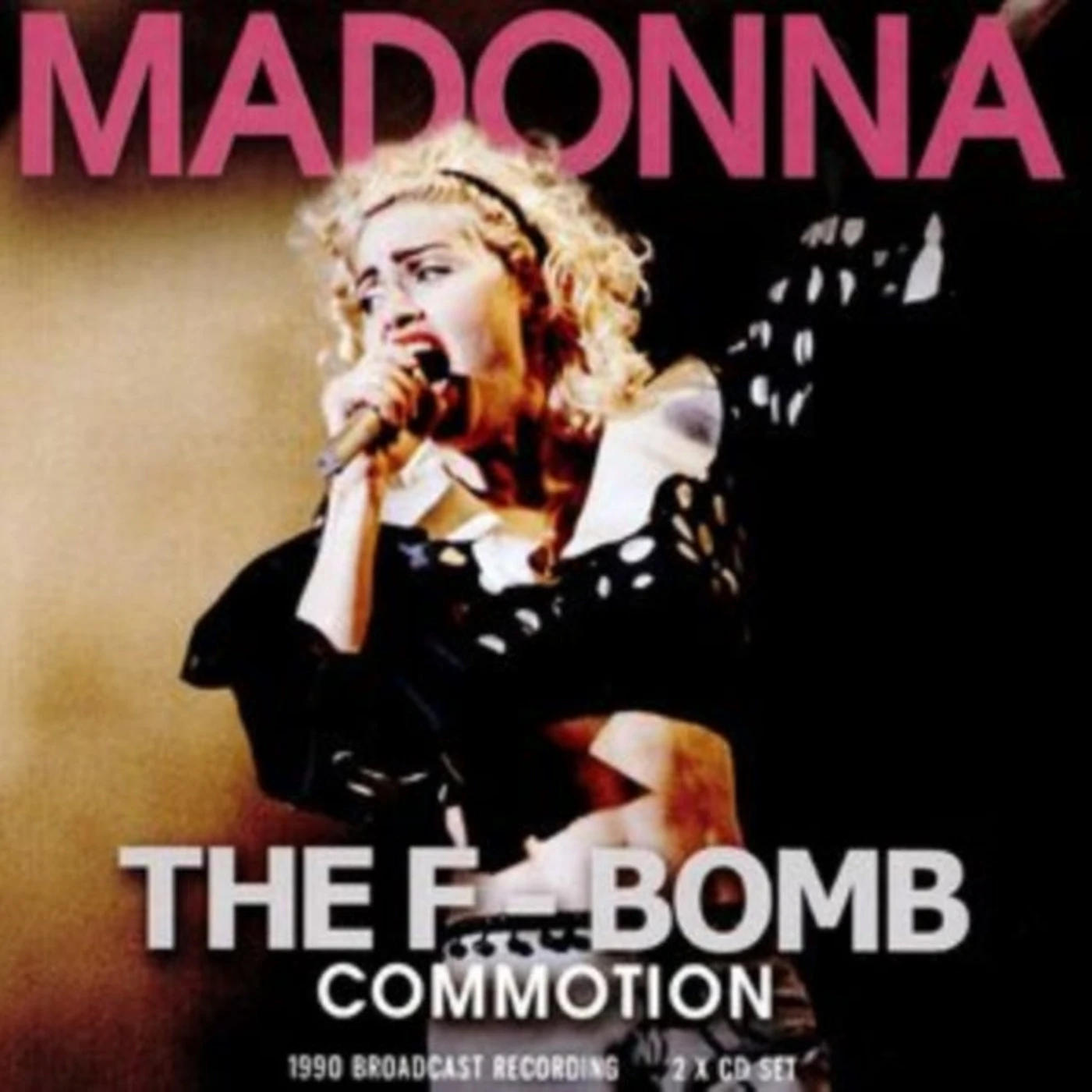 Madonna CD - The F-Bomb Commotion (2cd)