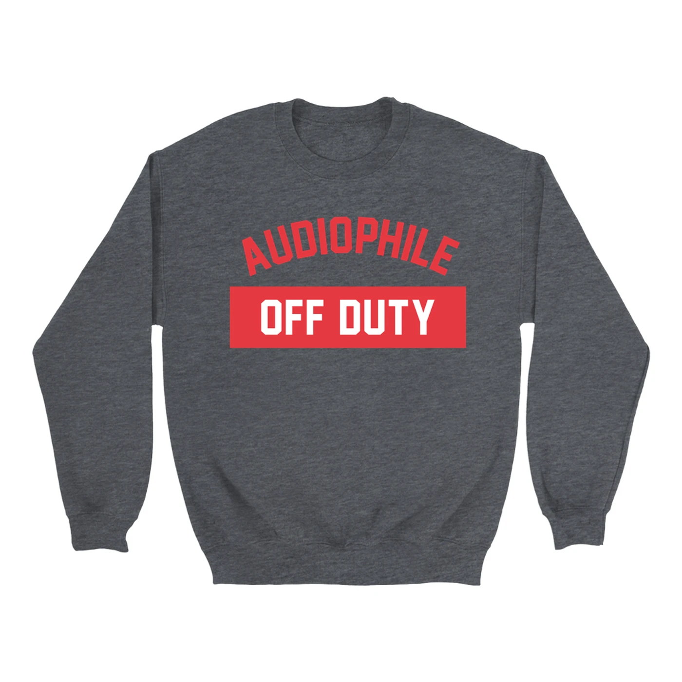 Music Life - Audiophile Merchbar Music Life Sweatshirt | Audiophile Off Duty Merchbar Music Life Sweatshirt