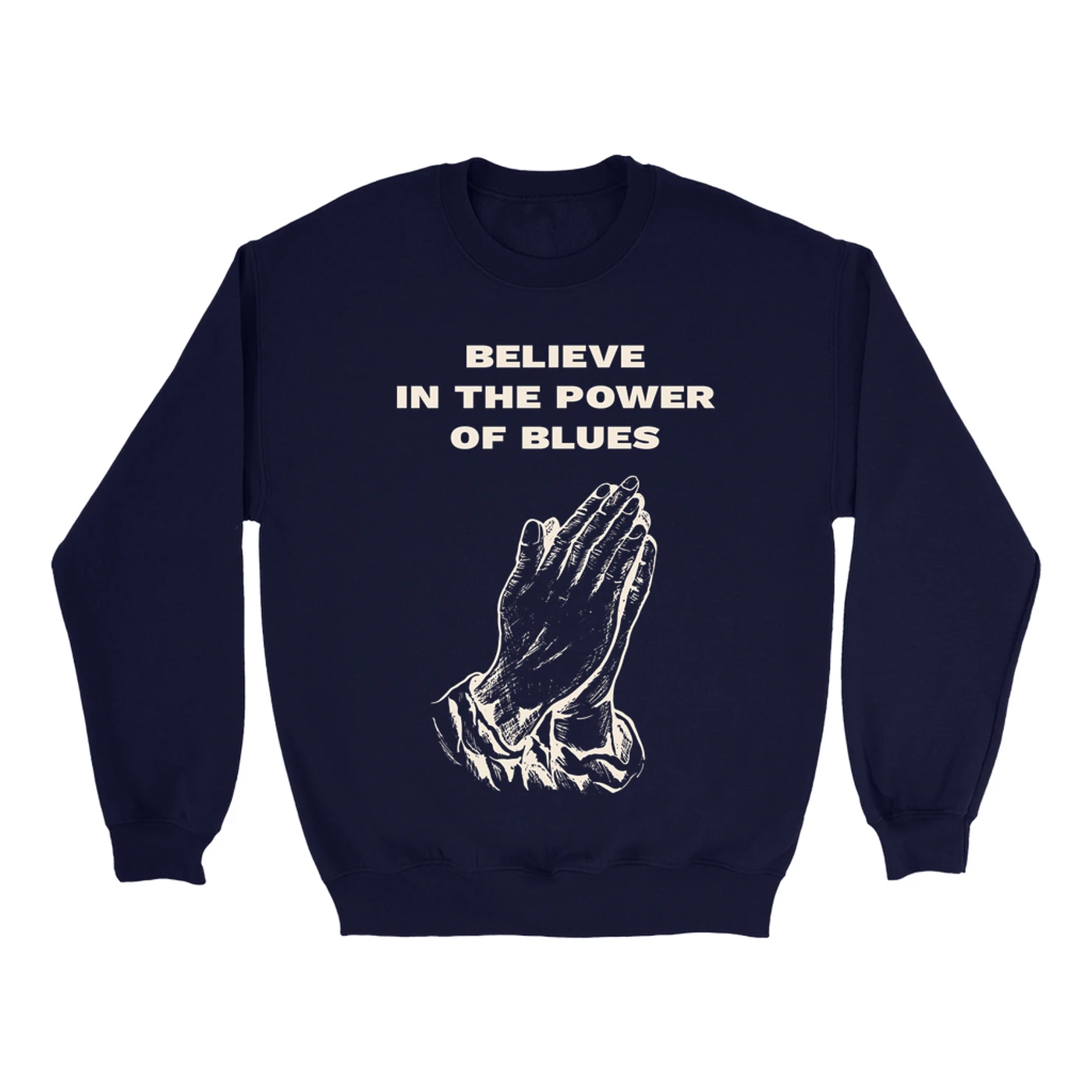 Music Life - Blues Merchbar Music Life Sweatshirt | Believe In Blues Merchbar Music Life Sweatshirt