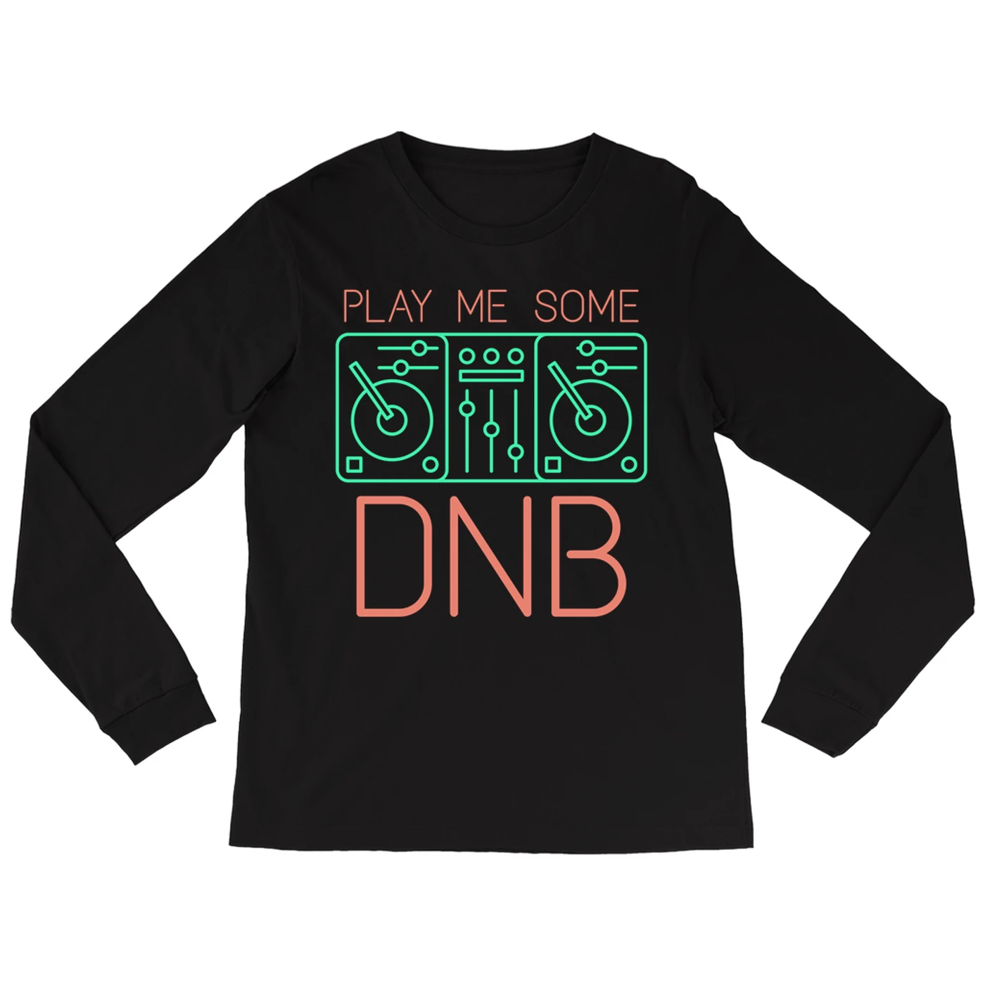 Music Life - DNB Merchbar Music Life Long Sleeve Shirt | Play Me Some DNB Merchbar Music Life Shirt
