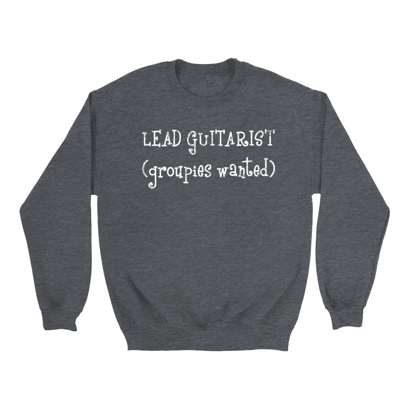 Guns N' Roses Sweatshirt | Lead Guitarist Groupies Wanted Worn By Slash Guns N' Roses Sweatshirt