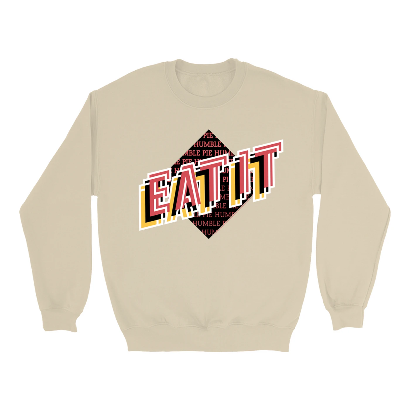 Humble Pie Sweatshirt | Eat It Album Design Humble Pie Sweatshirt