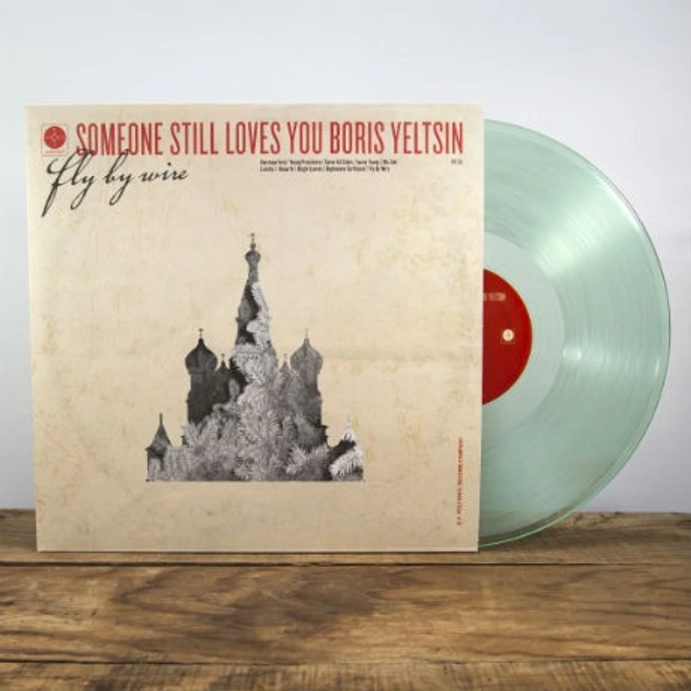 Someone Still Loves You Boris Yeltsin Fly By Wire (Vinyl)