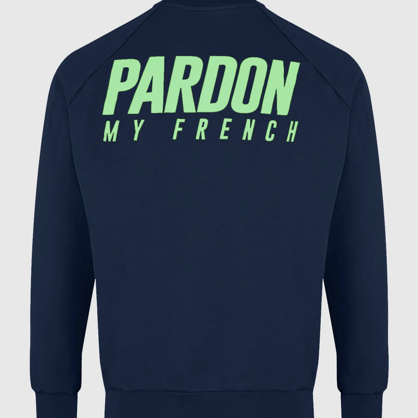 PULL CREWNECK PARDON MY FRENCH BLEU