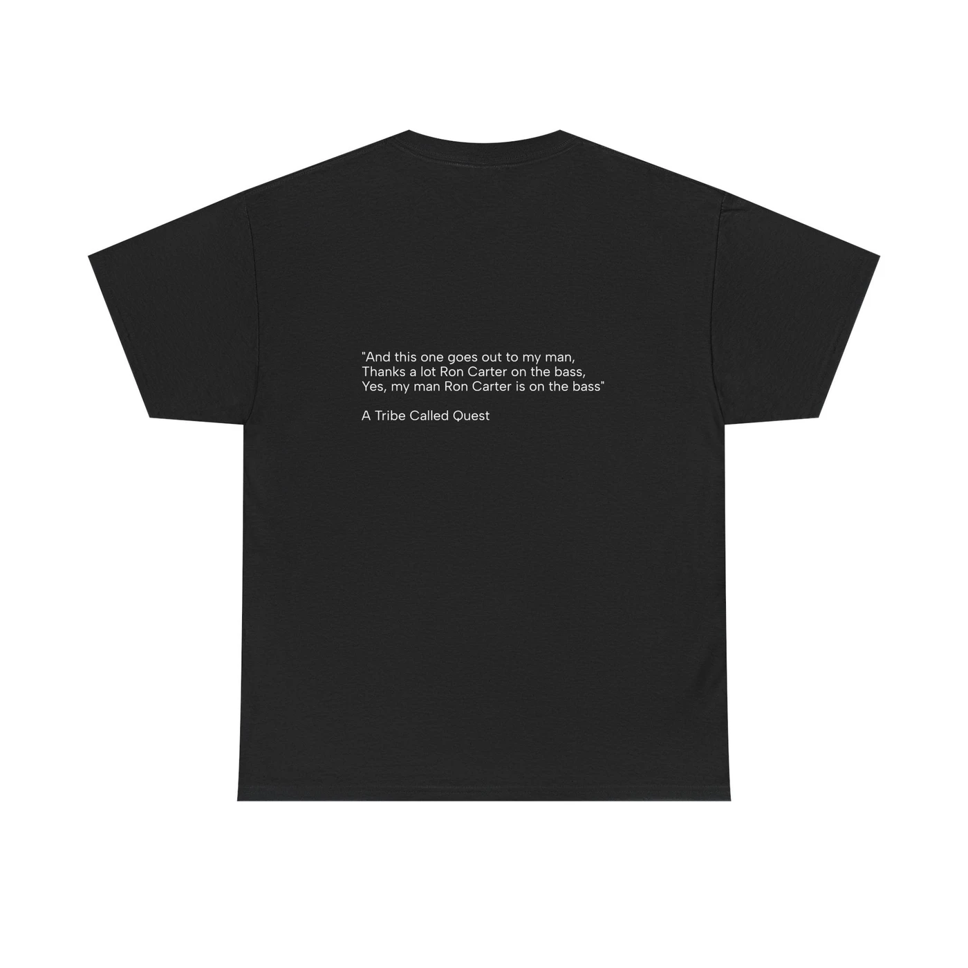 Ron Carter Hip-Hop Shout Out Tee Shirt
