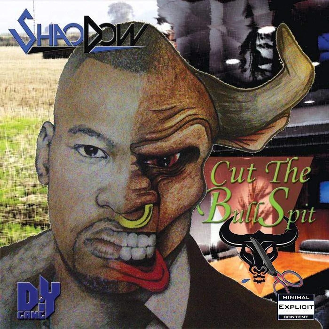 Shao Dow Cut The BullSpit Album