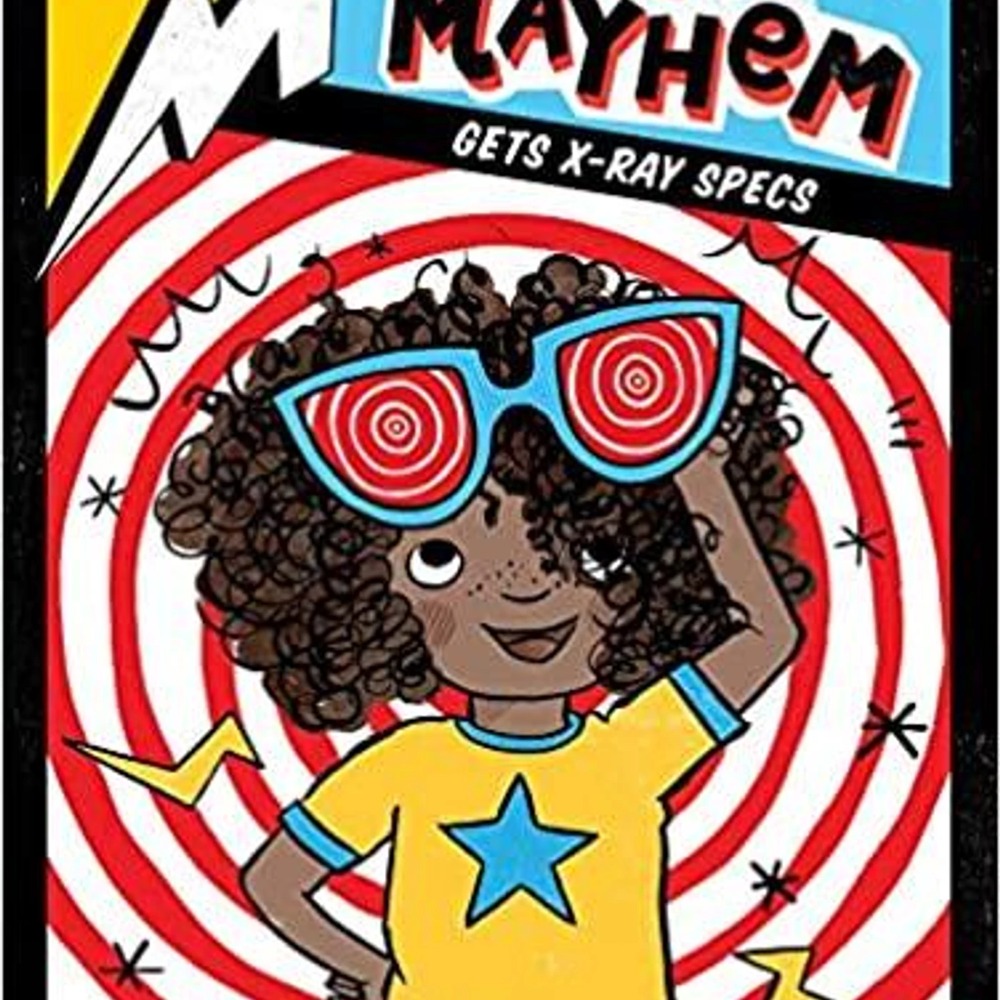 Kara West (Author) Leeza Hernandez (Illustrator) -Mia Mayhem Gets X-Ray Specs (7) Paperback