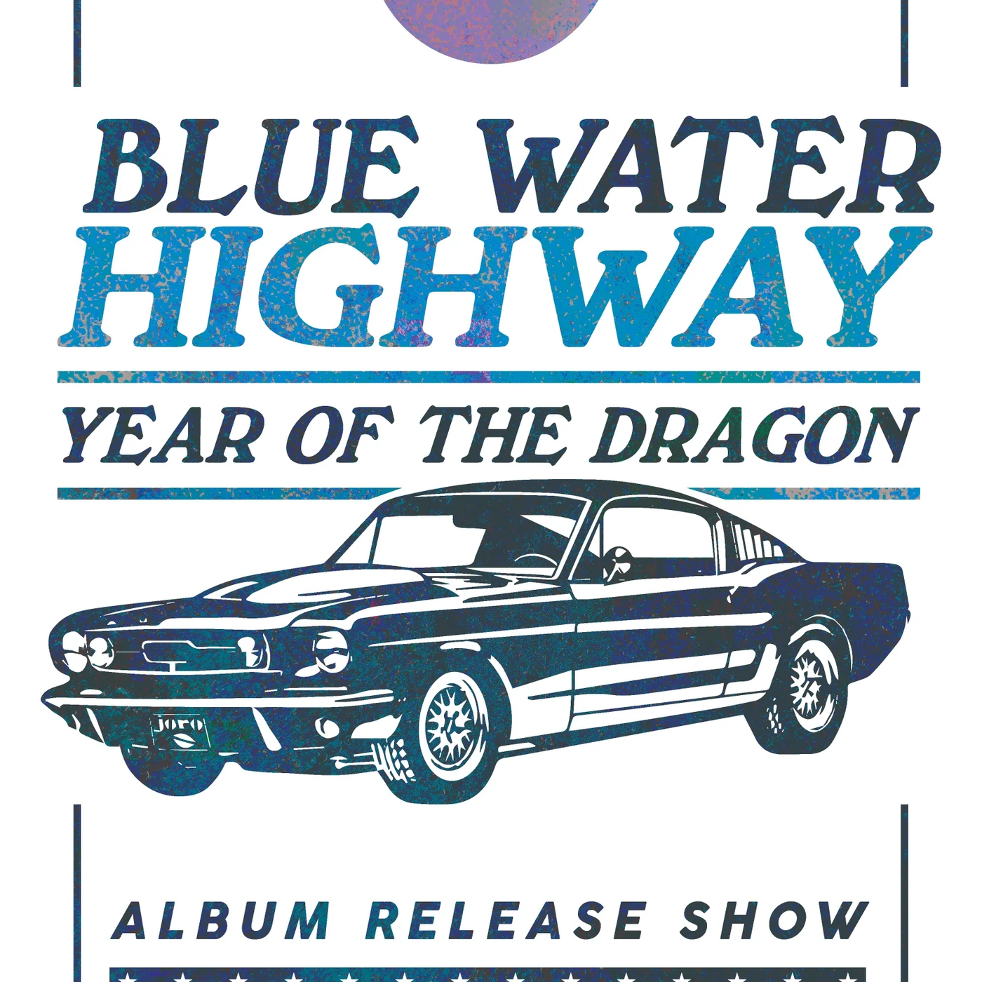 Blue Water Highway YOTD Album Release Poster - 04 Center