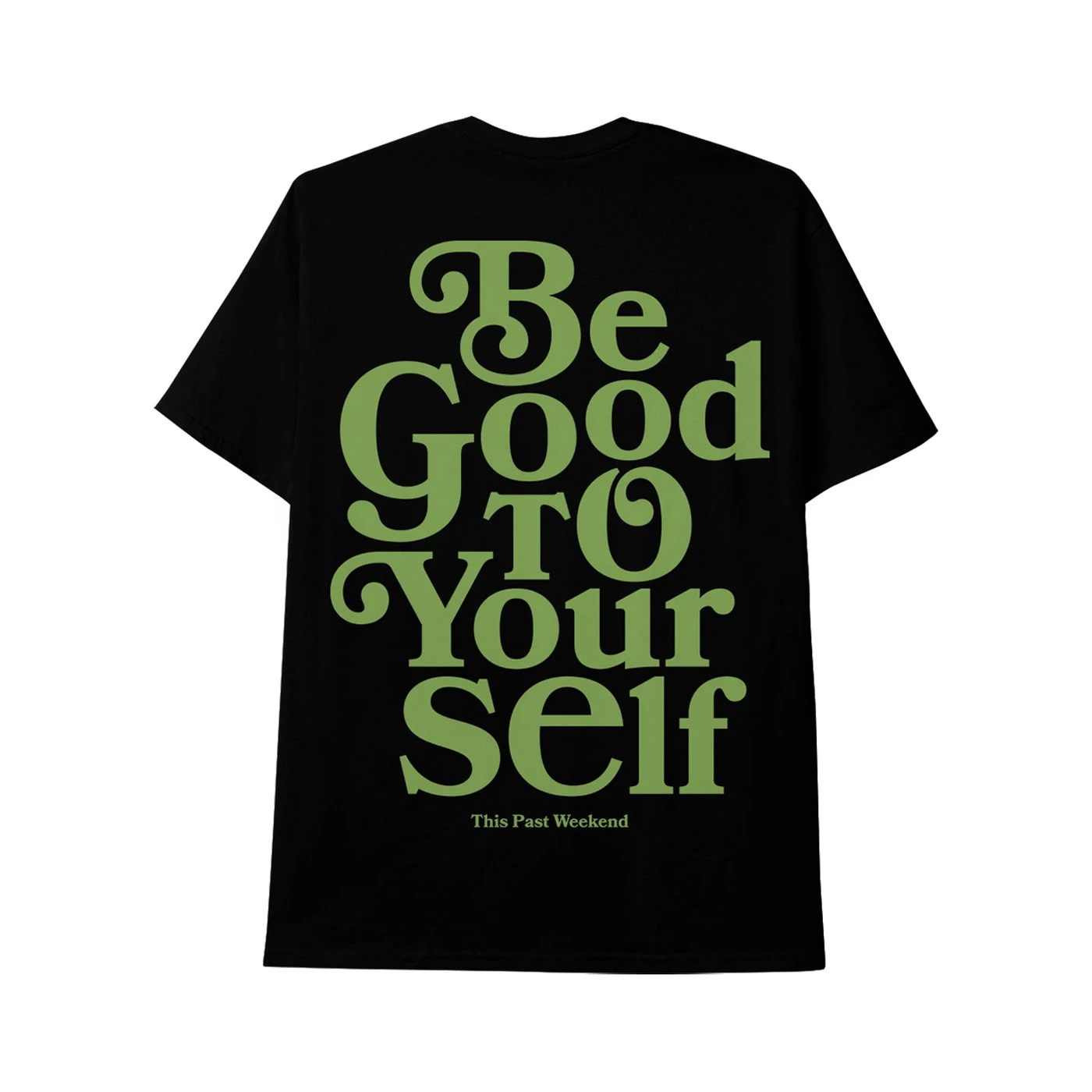 Theo Von Be Good To Yourself Black Tee