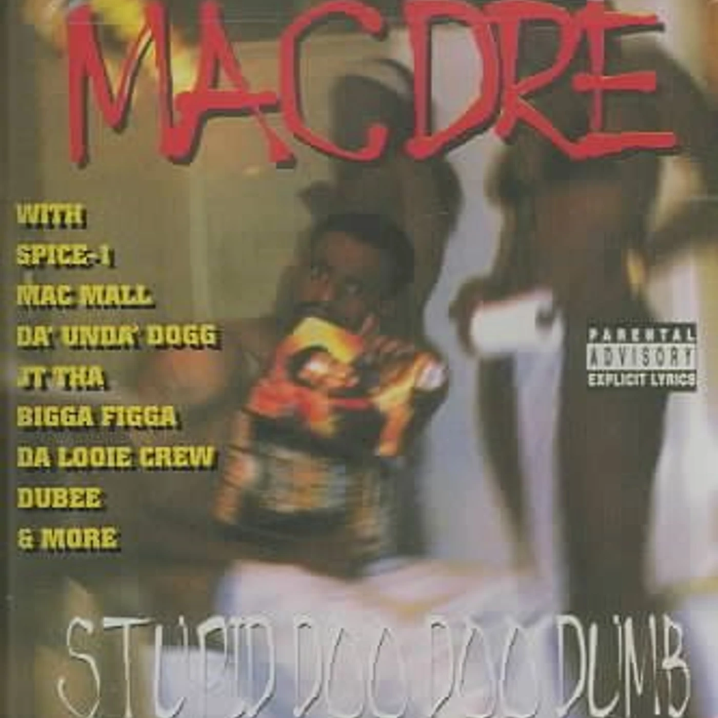 Mac Dre Stupid Doo Doo Dumb CD
