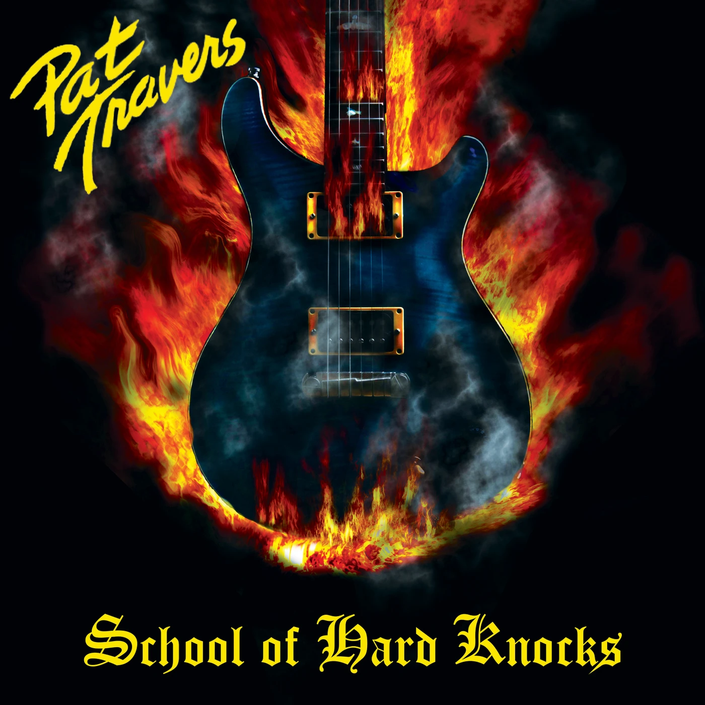 Pat Travers SCHOOL OF HARD KNOCKS CD