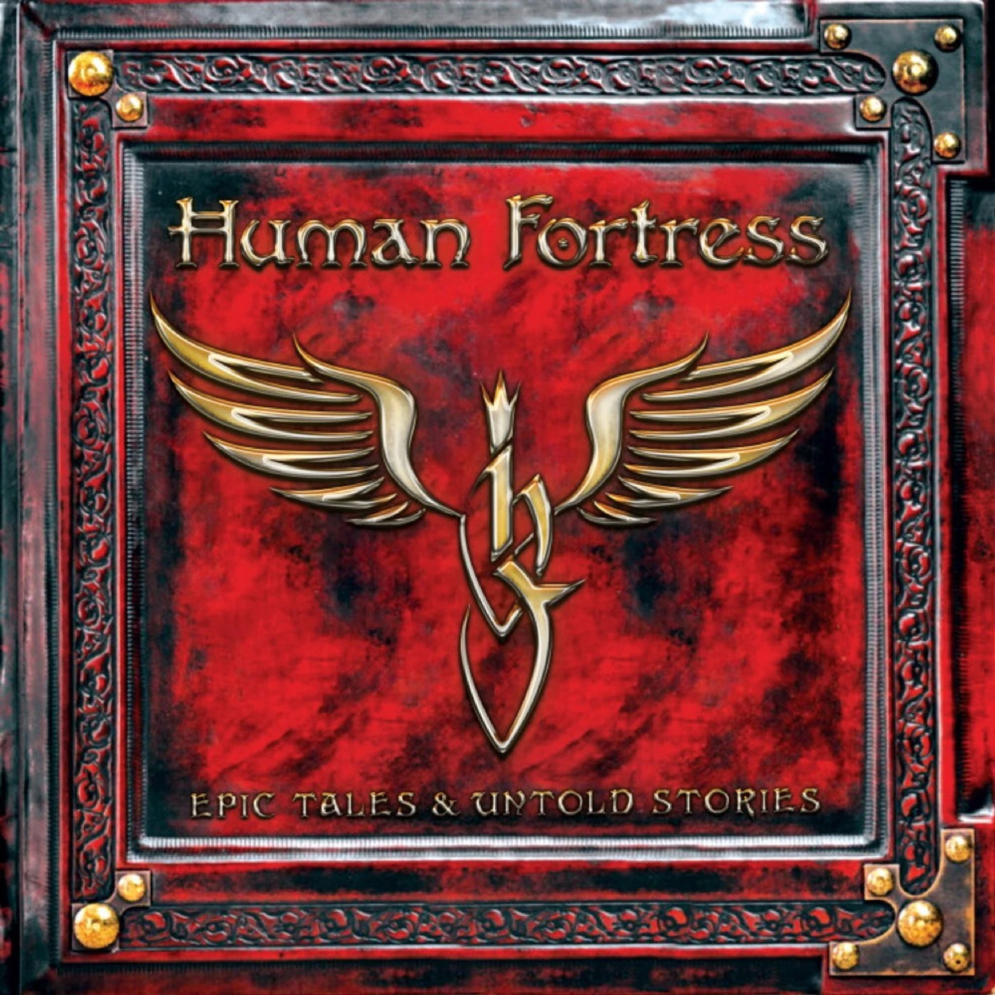 Human Fortress Epic Tales & Untold Stories CD