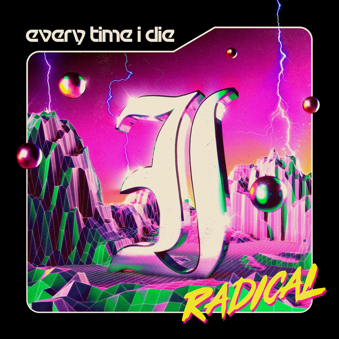 Every Time I Die RADICAL CD