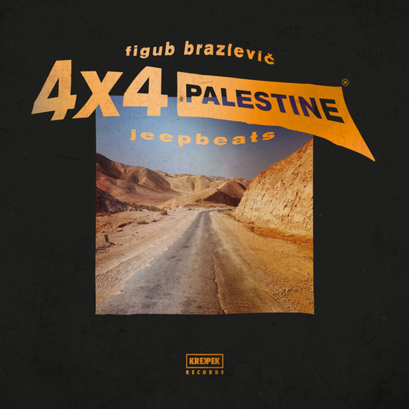 Figub Brazlevic 4 X4 Jeep Beat Vinyl Record